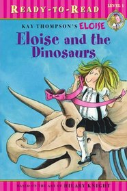 Eloise and the Dinosaurs (Ready-to-Read. Level 1)