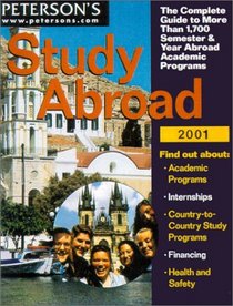 Peterson's Study Abroad 2001 (Study Abroad, 2001)