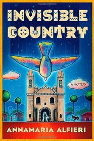 Invisible Country: A Mystery