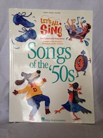 Let's All Sing Songs of the '50s: Song Collection for Young Voices (Expressive Art (Choral))