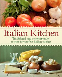 Gourmet: Italian Kitchen(Love Food) (Gourmet Italy Pullouts)