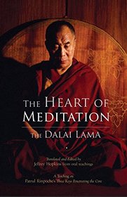 The Heart of Meditation: Discovering Innermost Awareness