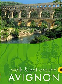 Avignon (Walk and Eat)