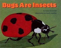 Bugs are insects (Let's-read-and-find-out)