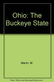 Ohio: The Buckeye State