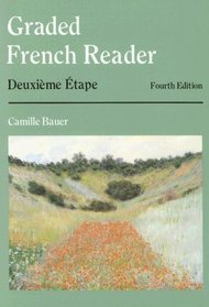 Graded French Reader: Deuxieme Etape