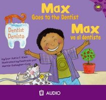 Max Goes to the Dentist/Max Va al Dentista (Read-It! Readers En Espanol: La Vida De Max) (Spanish Edition)