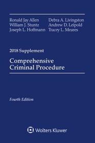 Comprehensive Criminal Procedure: 2018 Case Supplement (Supplements)