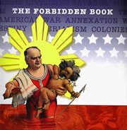 The Forbidden Book: The Philippine-american War in Political Cartoons