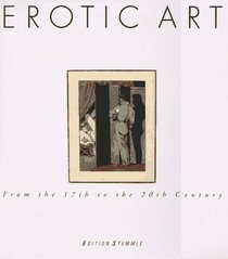 Erotic Art: From the 17th to the 20th Century