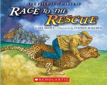 The Flights of Marceau - Race to the Rescue