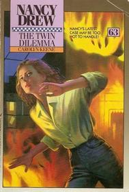 The Twin Dilemma (Nancy Drew No. 63)