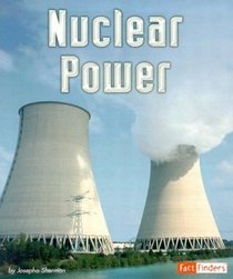 Nuclear Power (Fact Finders)