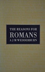 The Reasons for Romans