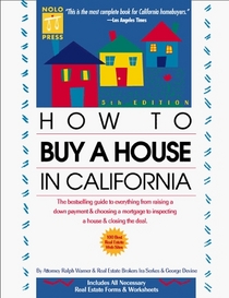 How to Buy a House in California (5th Ed.)
