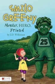 Smilo Greeny: Monster, Hero, Friend
