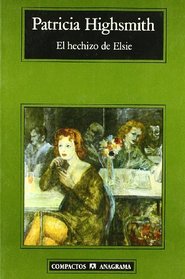 El Hechizo de Elsie (Spanish Edition)