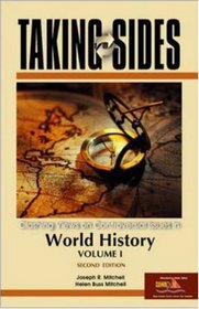 Taking Sides: World History, Volume I (Taking Sides: World History Vol I)