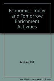 Economics Today and Tomorrow Enrichment Activities