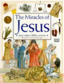 Miracle of Jesus and Other Stories (Bible Stories)