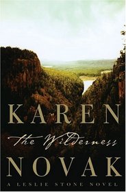 The Wilderness : A Leslie Stone Novel