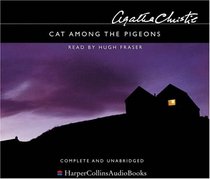 Cat Among the Pigeons (Hercule Poirot, Bk 33) (Audio CD) (Unabridged)