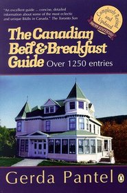 The Canadian Bed  Breakfast Guide (Canadian Bed and Breakfast Guide)