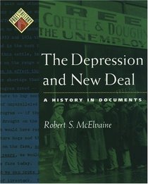 The Depression and New Deal: A History in Documents (Pages from History)