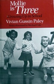 Mollie Is Three: Growing Up in School
