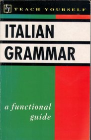 Italian Grammar (Teach Yourself)