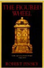 The Figured Wheel: New and Collected Poems, 1966-1996