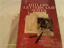 Hitler's Letters and Notes