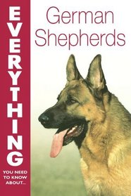 German Shepherds (Everything You Need to Know)