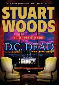 D. C. Dead (Stone Barrington, Bk 22) (Large Print)