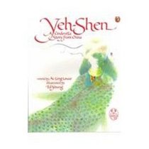 Yeh-shen: A Cinderella Story from China