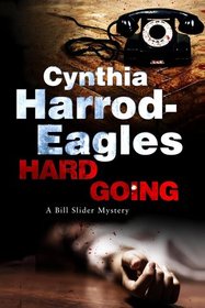 Hard Going (A Bill Slider Mystery)
