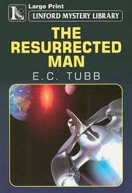 The Resurrected Man (Linford Mystery Library)