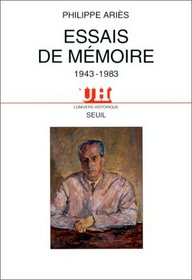 Essais de memoire: 1943-1983 (L'univers historique) (French Edition)