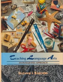 Teaching Language Arts : An Integrated Approach