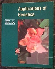 APPLICATIONS OF GENETICS (CAMBRIDGE MODULAR SCIENCES)