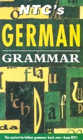 Ntc's German Grammar (Ntc's Grammar Series)