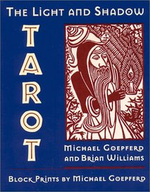 The Light and Shadow Tarot