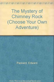 The Mystery of Chimney Rock (Choose Your Own Adventure)