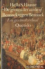 De groten der aarde, of, Bentinck tegen Bentinck: Een geschiedverhaal (Dutch Edition)