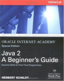 Oracle Internet Academy, Java 2: A Beginner's Guide