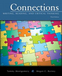 Connections: Writing, Readingd Critical Thinking  Value Package (includes Little, Brown Essential Handbook)