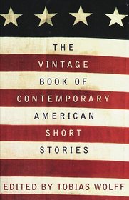 The Vintage Book of Contemporary American Short Stories (Vintage Contemporaries)