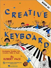Creative Keyboard: Book 2A