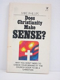 Does Christianity make sense?
