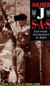Soldier J: SAS - the Aden Rebellion